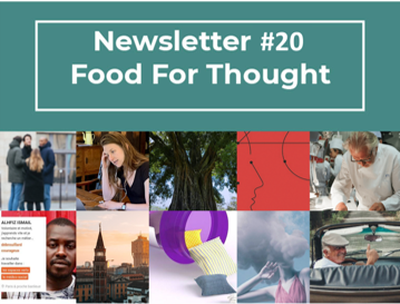 NEWSLETTER #20 – FOOD FOR THOUGHT
